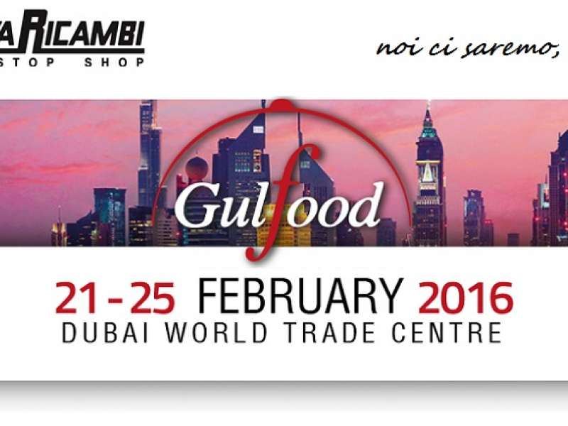 21-25 Febbraio: il World Trade Centre di Dubai (DWTC) ospiterà Gulfood 2016